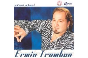 ERMIN TROMBON - Stani, stani (CD)